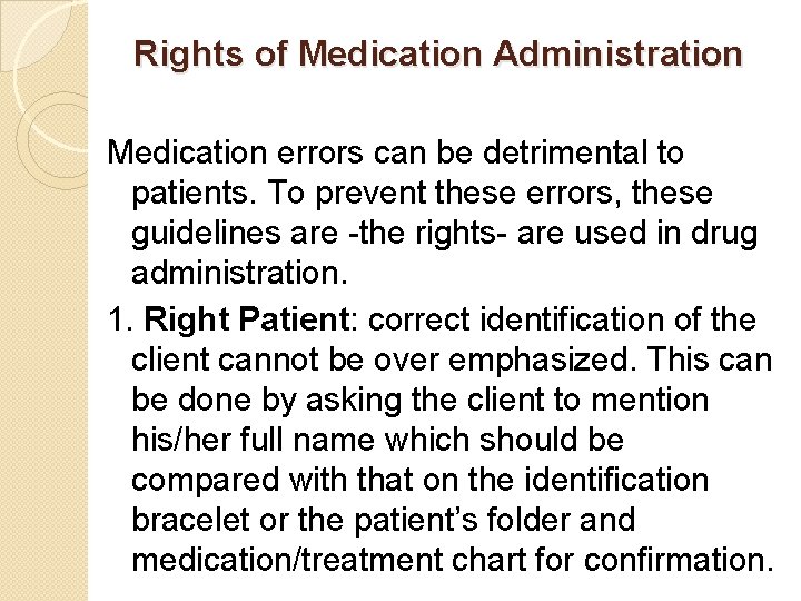 Administration Of Medications Administration Of Medications Alteration In