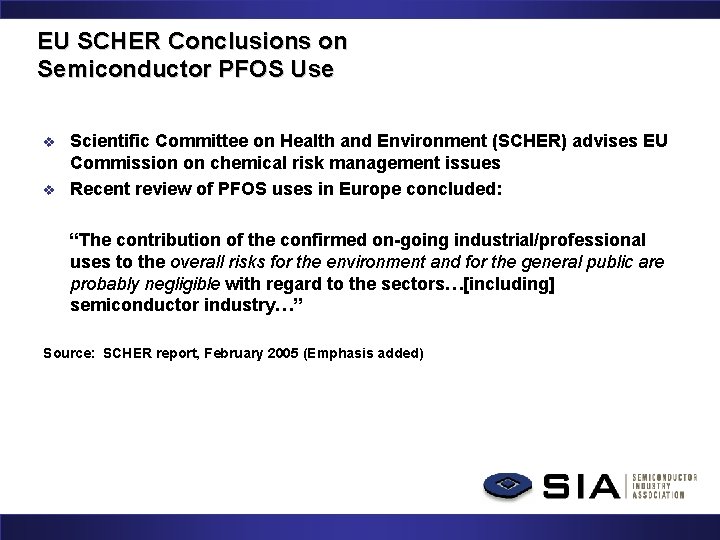 EU SCHER Conclusions on Semiconductor PFOS Use v v Scientific Committee on Health and