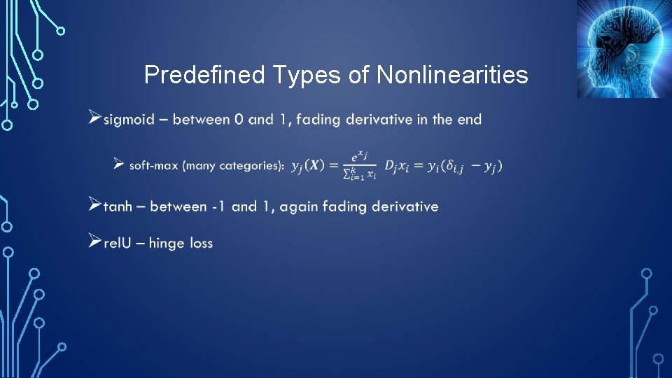 Predefined Types of Nonlinearities • 