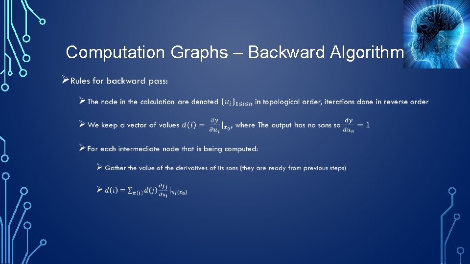 Computation Graphs – Backward Algorithm • 