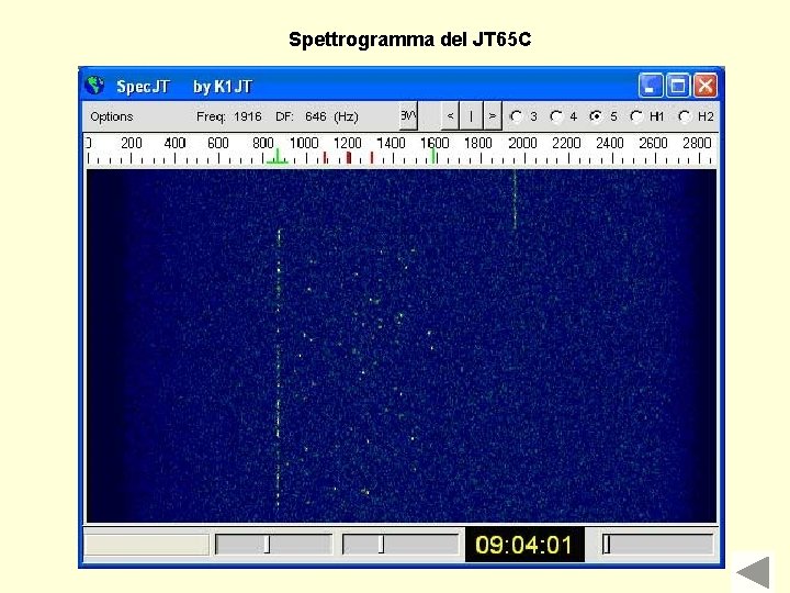 Spettrogramma del JT 65 C Spettrogramma del JT 65 C