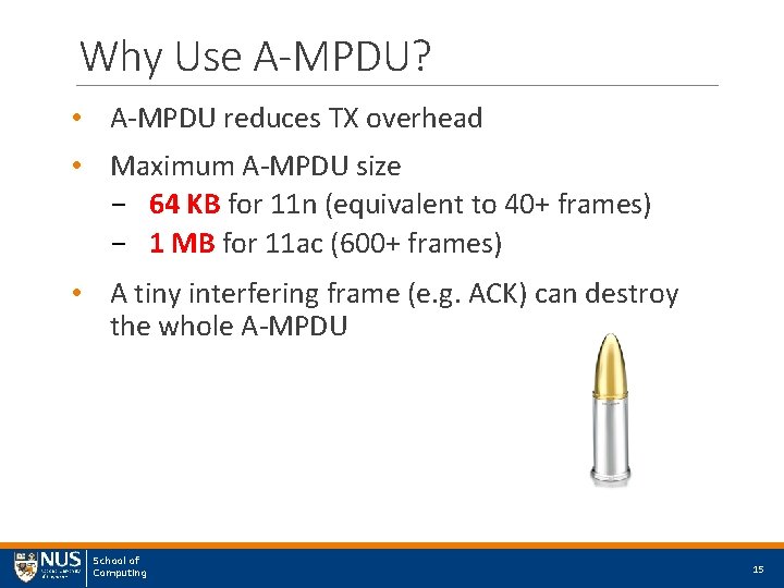 Why Use A-MPDU? • A-MPDU reduces TX overhead • Maximum A-MPDU size - 64