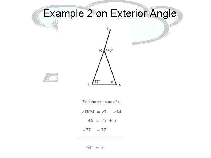 Example 2 on Exterior Angle Example 2 on Exterior Angle