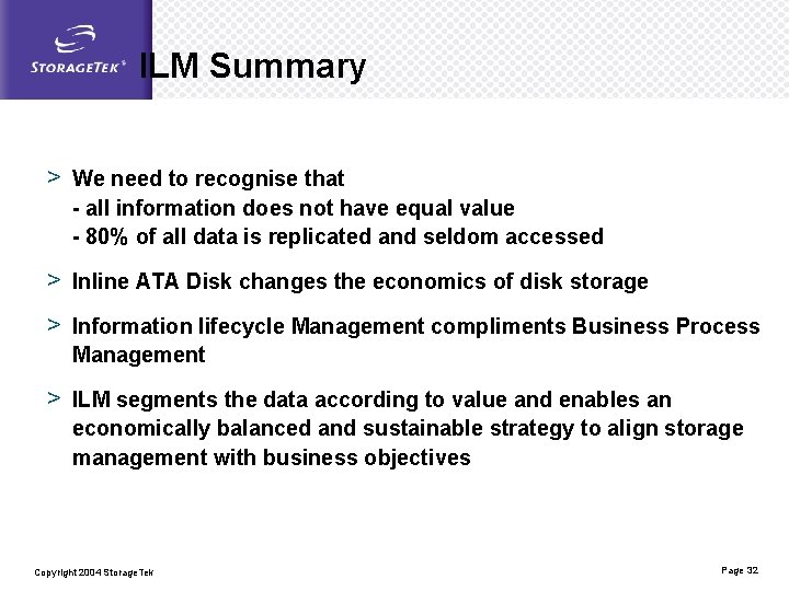 ILM Summary > We need to recognise that - all information does not have