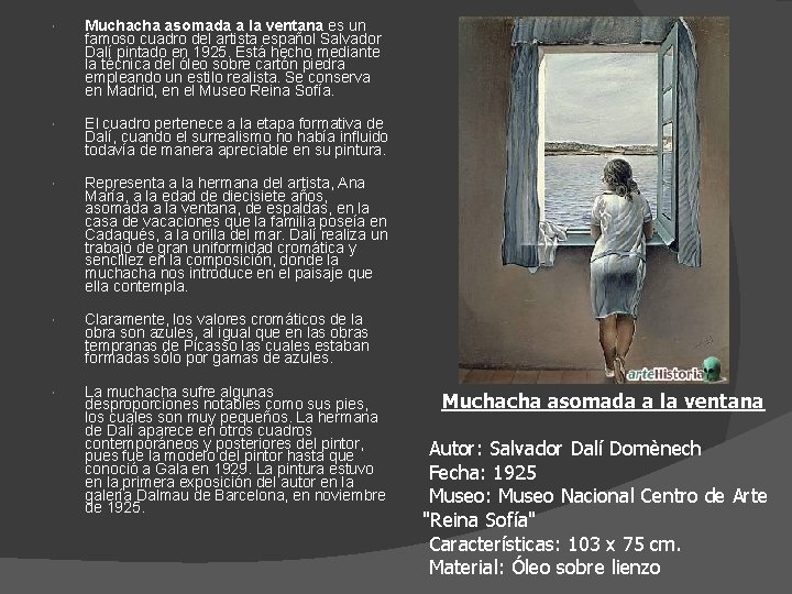  Muchacha asomada a la ventana es un famoso cuadro del artista español Salvador