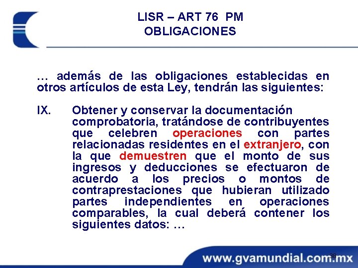 LISR – ART 76 PM OBLIGACIONES … además de las obligaciones establecidas en otros