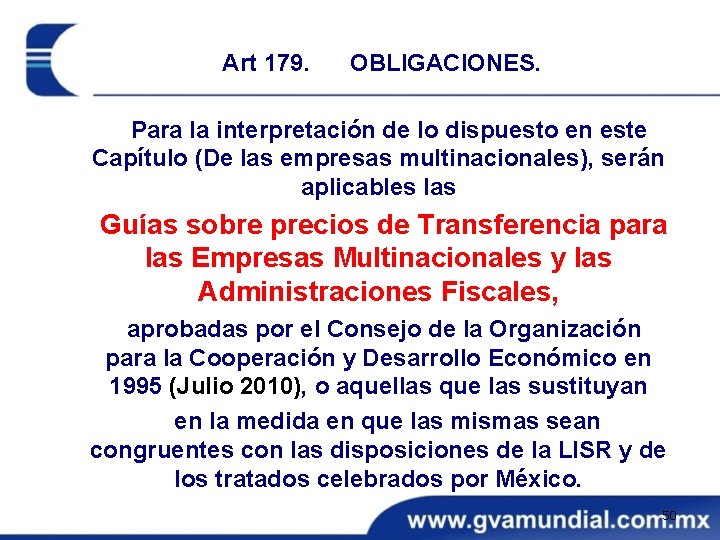 Art 179. OBLIGACIONES. Para la interpretación de lo dispuesto en este Capítulo (De las