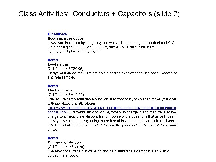 Class Activities: Conductors + Capacitors (slide 2) 