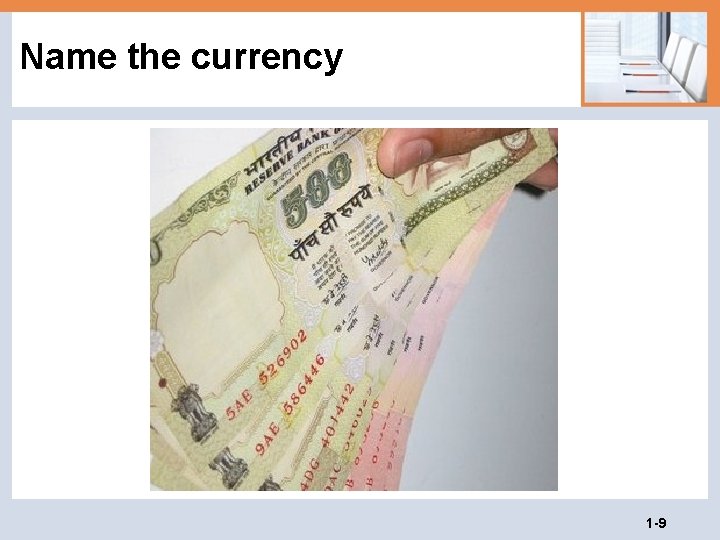 Name the currency 1 -9 