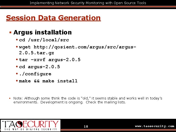 Implementing Network Security Monitoring with Open Source Tools Session Data Generation § Argus installation