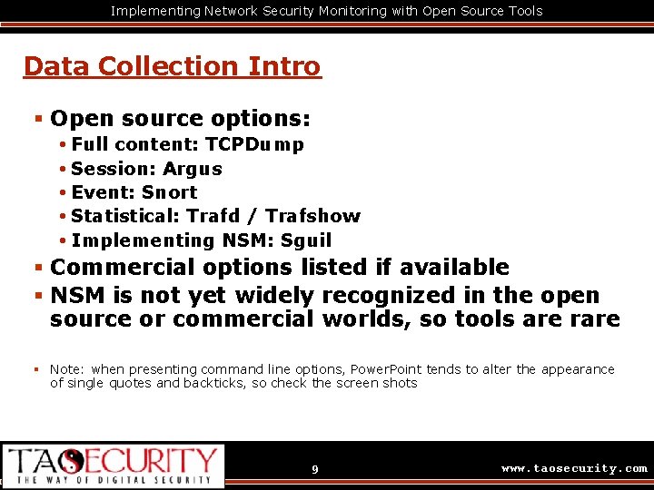 Implementing Network Security Monitoring with Open Source Tools Data Collection Intro § Open source