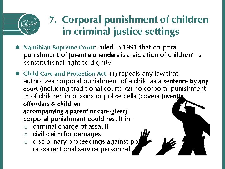 7. Corporal punishment of children in criminal justice settings l Namibian Supreme Court: ruled