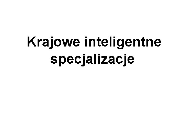 Krajowe inteligentne specjalizacje 