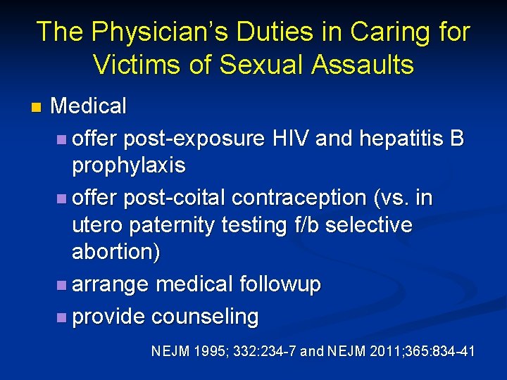 The Physician’s Duties in Caring for Victims of Sexual Assaults n Medical n offer