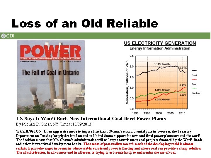Loss of an Old Reliable US Says It Won’t Back New International Coal-fired Power