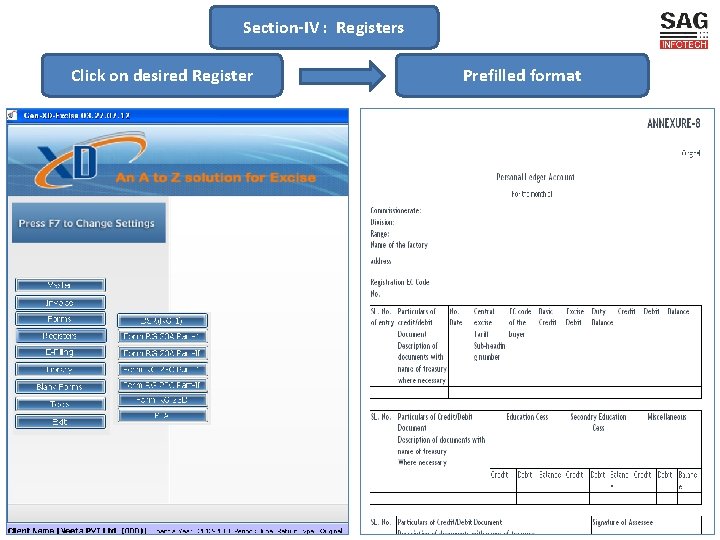 Section-IV : Registers Click on desired Register Prefilled format 