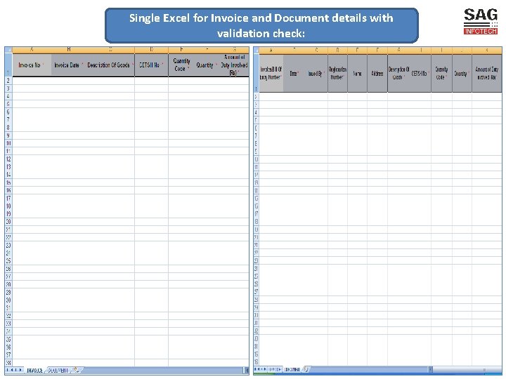 Single Excel for Invoice and Document details with validation check: 