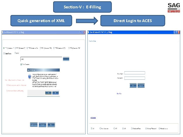 Section-V : E-Filling Quick generation of XML Direct Login to ACES 