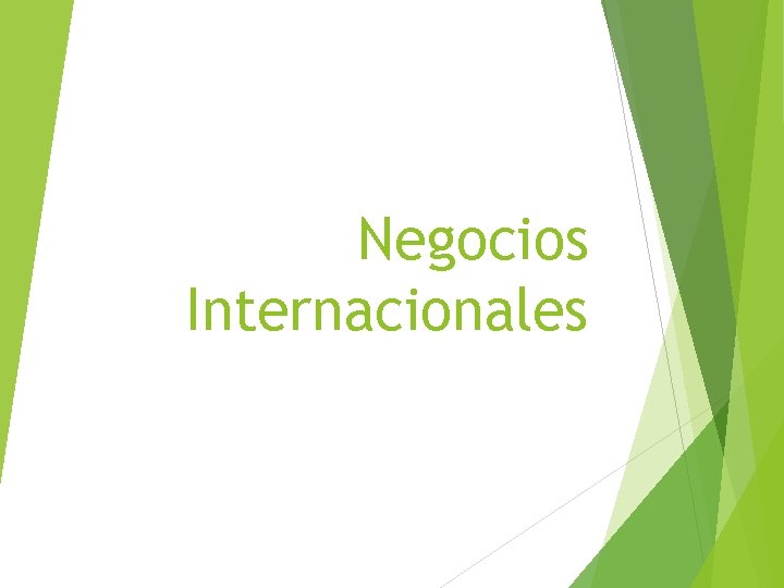 Negocios Internacionales 