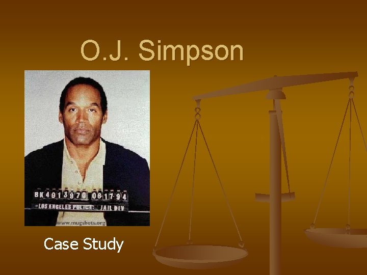 O. J. Simpson Case Study 