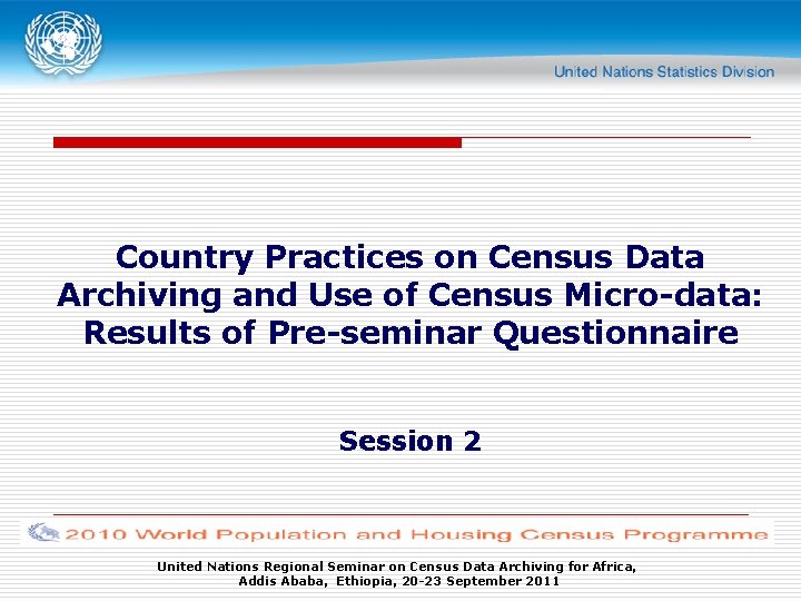 Country Practices on Census Data Archiving and Use
