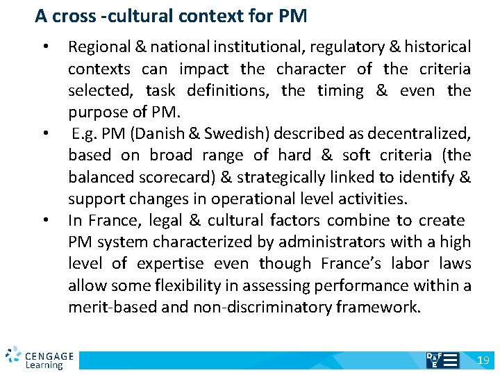 A cross -cultural context for PM • • • v Regional & national institutional,