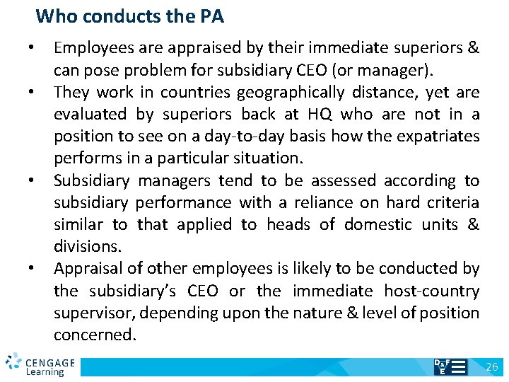 Who conducts the PA Employees are appraised by their immediate superiors & can pose