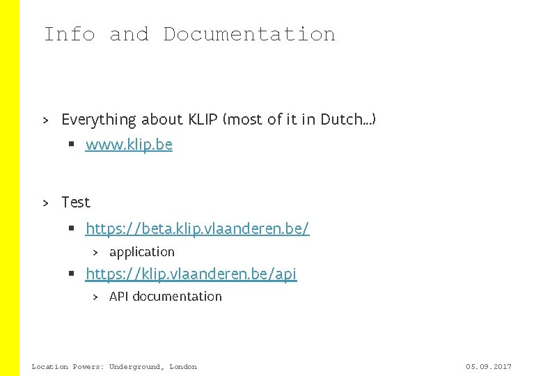 Info and Documentation > Everything about KLIP (most of it in Dutch. . .