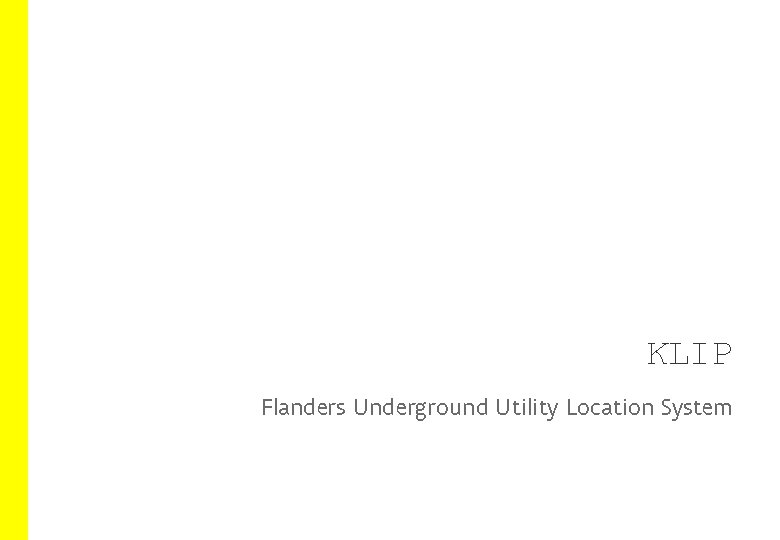 KLIP Flanders Underground Utility Location System 