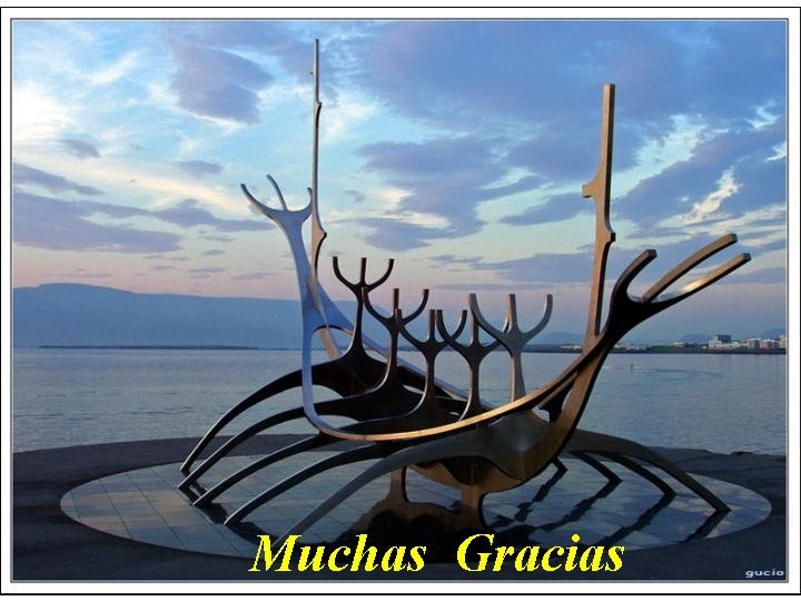 Muchas Gracias 