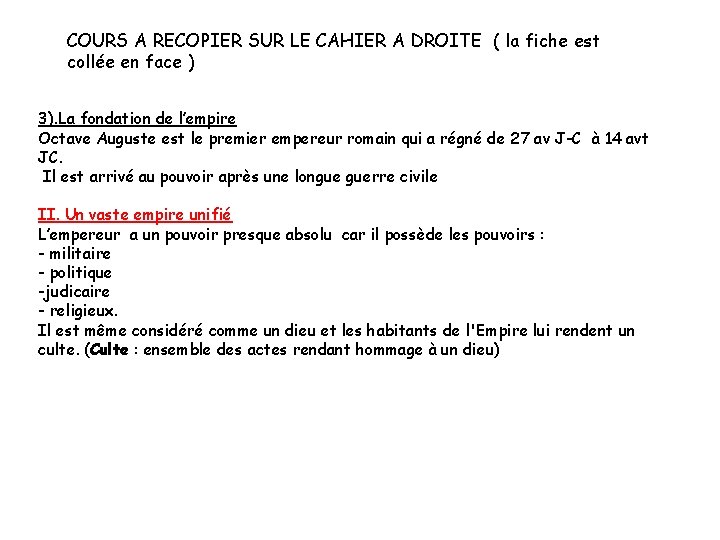 COURS A RECOPIER SUR LE CAHIER A DROITE ( la fiche est collée en