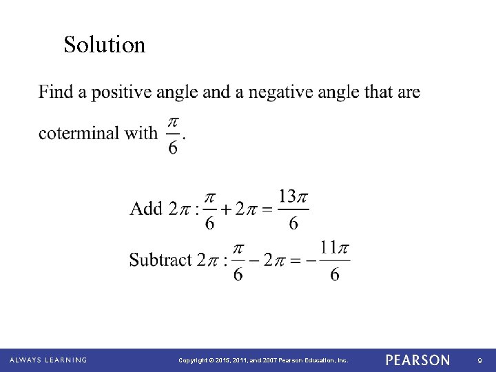 Solution Copyright © 2015, 2011, and 2007 Pearson Education, Inc. 9 