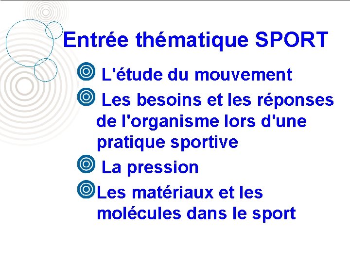 Pistes de réflexion pour la classe de seconde et le cycle terminal Entrée thématique