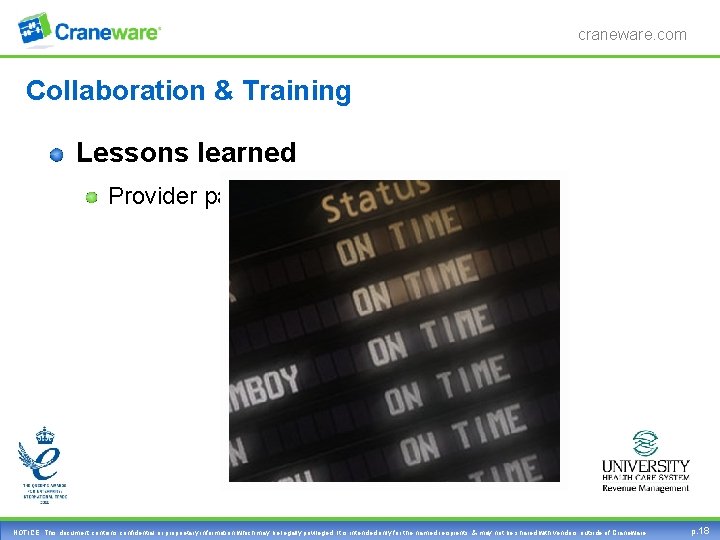 craneware. com Collaboration & Training Lessons learned Provider participation NOTICE: This document contains confidential