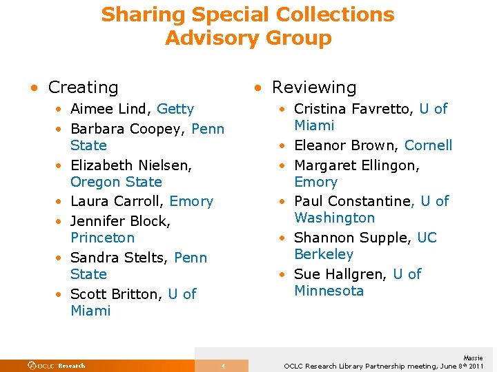 Sharing Special Collections Advisory Group • Creating • Reviewing • Aimee Lind, Getty •