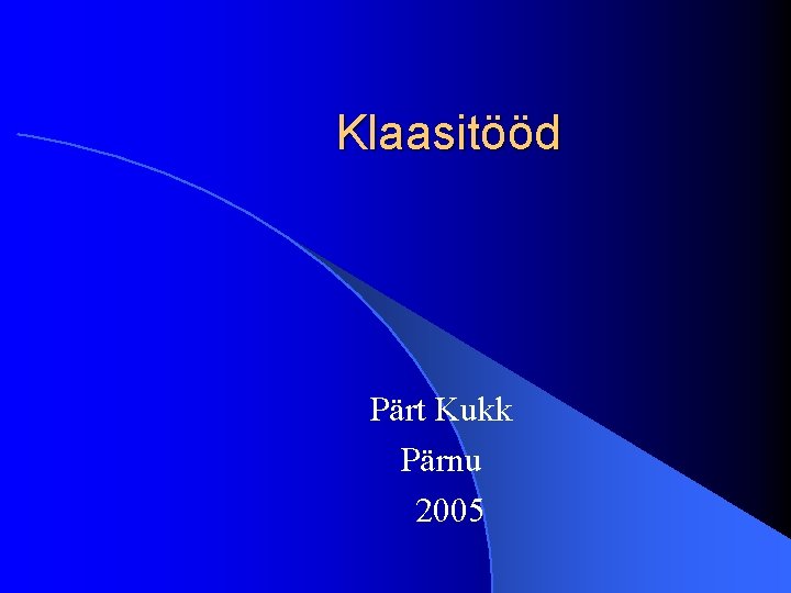 Klaasitööd Pärt Kukk Pärnu 2005 