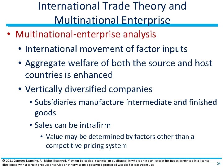 International Trade Theory and Multinational Enterprise • Multinational‐enterprise analysis • International movement of factor