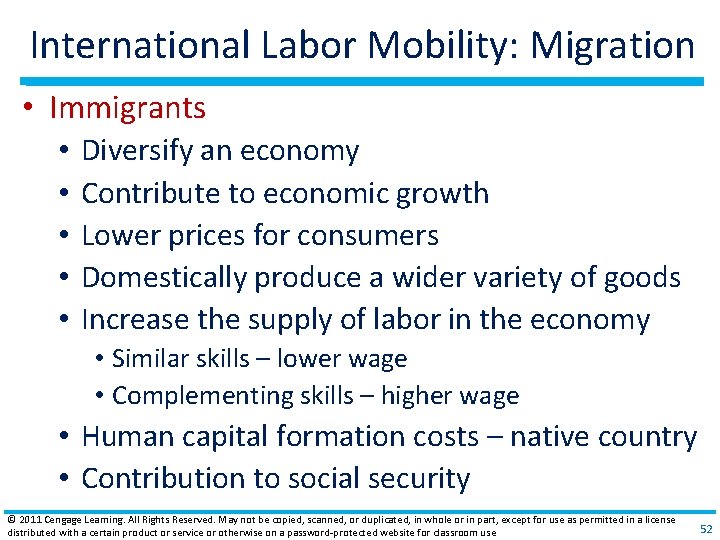 International Labor Mobility: Migration • Immigrants • • • Diversify an economy Contribute to