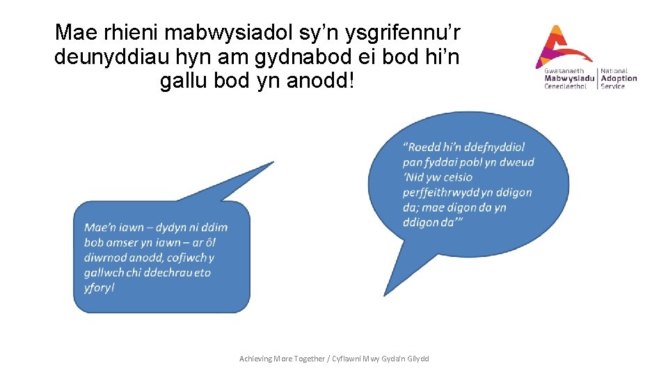 Mae rhieni mabwysiadol sy’n ysgrifennu’r deunyddiau hyn am gydnabod ei bod hi’n gallu bod