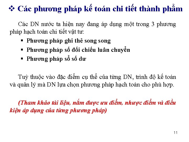  Các phương pháp kế toán chi tiết thành phẩm Các DN nước ta