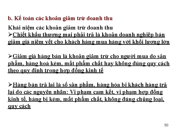 b. Kế toán các khoản giảm trừ doanh thu Khái niệm các khoản giảm