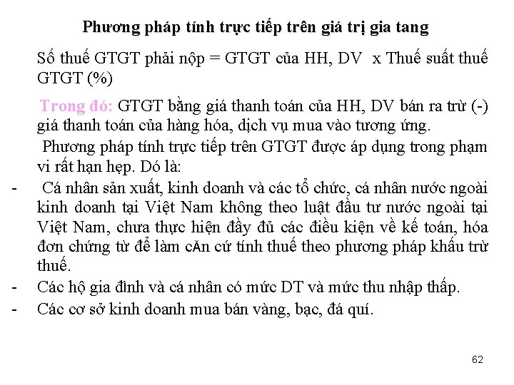 Phương pháp tính trực tiếp trên giá trị gia tang Số thuế GTGT phải
