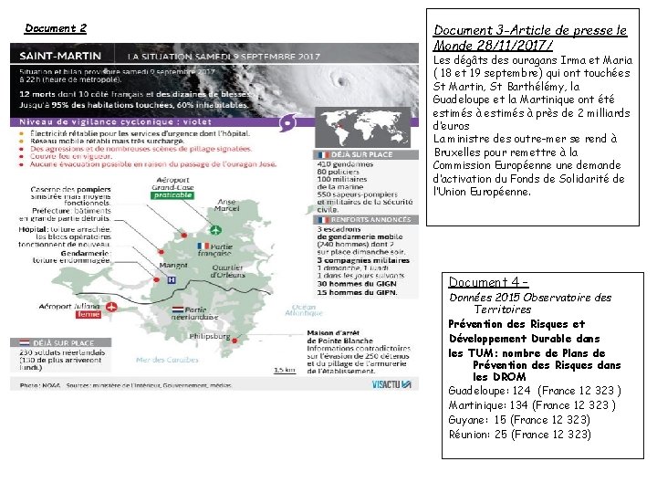 Document 2 Document 3 -Article de presse le Monde 28/11/2017/ Les dégâts des ouragans