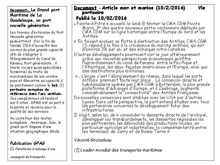 Document- Le Grand port Maritime de La Guadeloupe, un port nouvelle génération Les travaux