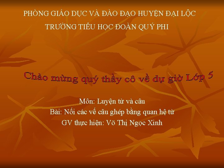 PHÒNG GIÁO DỤC VÀ ĐÀO ĐẠO HUYỆN ĐẠI LỘC TRƯỜNG TIỂU HỌC ĐOÀN QUÝ