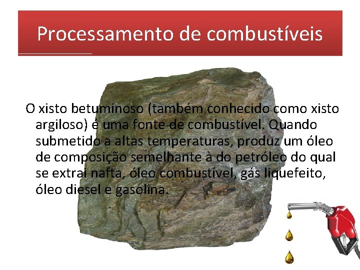 Xisto O que o xisto Xisto o nome