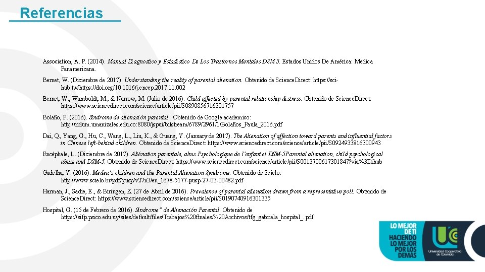 Referencias Association, A. P. (2014). Manual Diagnostico y Estadístico De Los Trastornos Mentales DSM