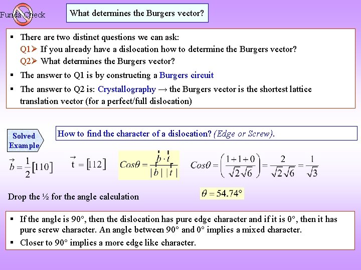 Funda Check What determines the Burgers vector? There are two distinct questions we can