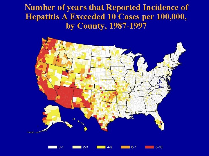 Number of years that Reported Incidence of Hepatitis A Exceeded 10 Cases per 100,