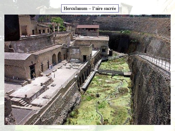 Herculanum – l’aire sacrée 